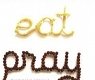 [ &raquo; ]  Eat, Pray, Love: One Woman&rsquo;s Search for Everything Across Italy, India and Indonesia